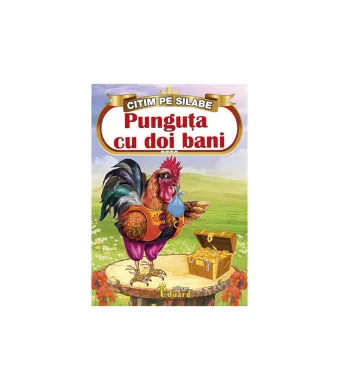 Carte de povesti engros. Citim pe silabe. Punguta cu doi bani