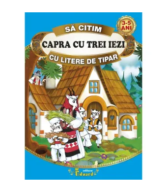 Carte de povesti engros. Sa citim cu litere mari de tipar. Capra cu trei iezi