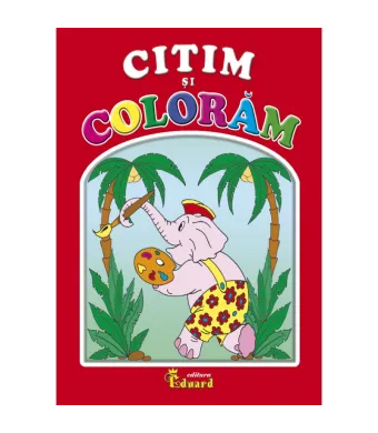 Carte de colorat pentru copii engros. Citim si coloram